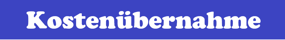 Kosten&uuml;bernahme